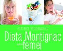 Dieta Montignac pentru femei - Martisor de sanatate si frumusete de la Revista Felicia
