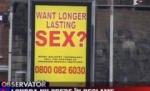 Londonezii, revoltaţi faţă de o campanie publicitară pentru îmbunătăţirea performanţelor sexuale