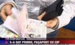 A fost eliberat primul paşaport biometric românesc. Continuă polemica 