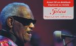 Ray Charles  - “Greatest Hits”, dar de început de an de la Felicia  