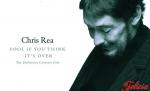 Chris Rea Greatest Hits, doar cu Revista Felicia!