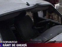 Oradea. Un bărbat a ajuns în comă după ce o bucată de gheaţă i-a spart parbrizul