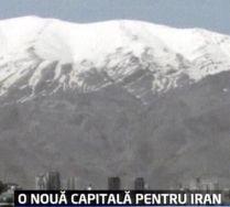 Iranul şi-ar putea muta capitala de la Teheran, de teama unui cutremur