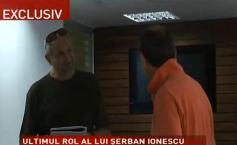 Mai sunt 24 de ore până la premiera ultimului film în care joacă Şerban Ionescu