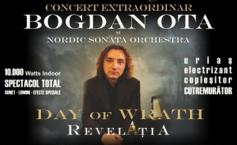 Compozitorul şi pianistul Bogdan Ota în concert la Bucureşti. DAY OF WRATH ”Revelaţia” - 14, 15 iunie 2013, Cinema Patria