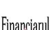 Financiarul şi Săptămâna Financiară iau "Pulsul economiei reale"