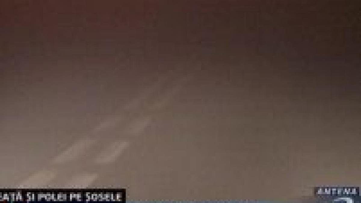 ceata si poleiul au ingreunat circulatia pe mai multe drumuri din tara