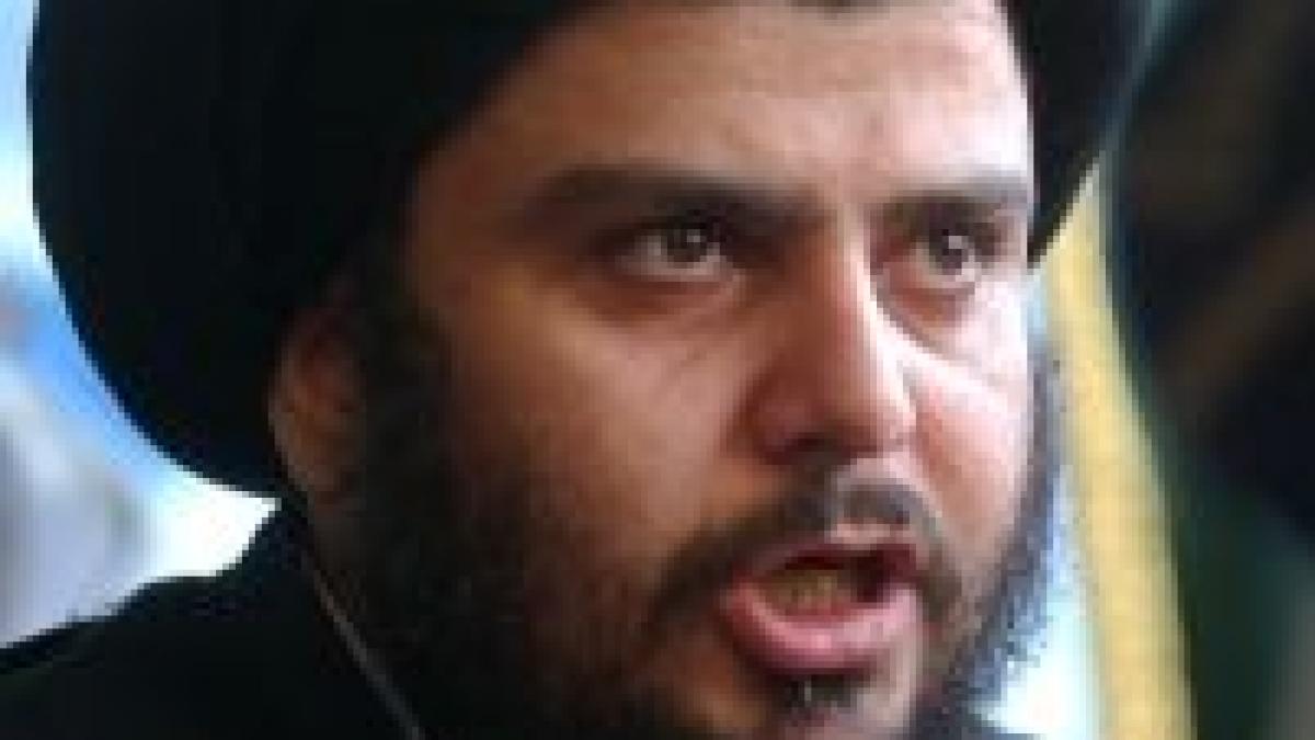 clericul radical siit moqtada sadr ameninta guvernul irakian cu un razboi deschis