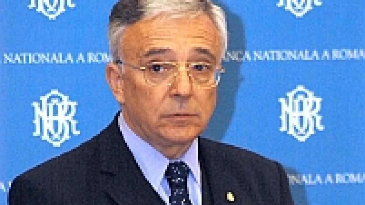 isarescu politica monetara a romaniei este destul de stricta pentru a reduce treptat inflatia