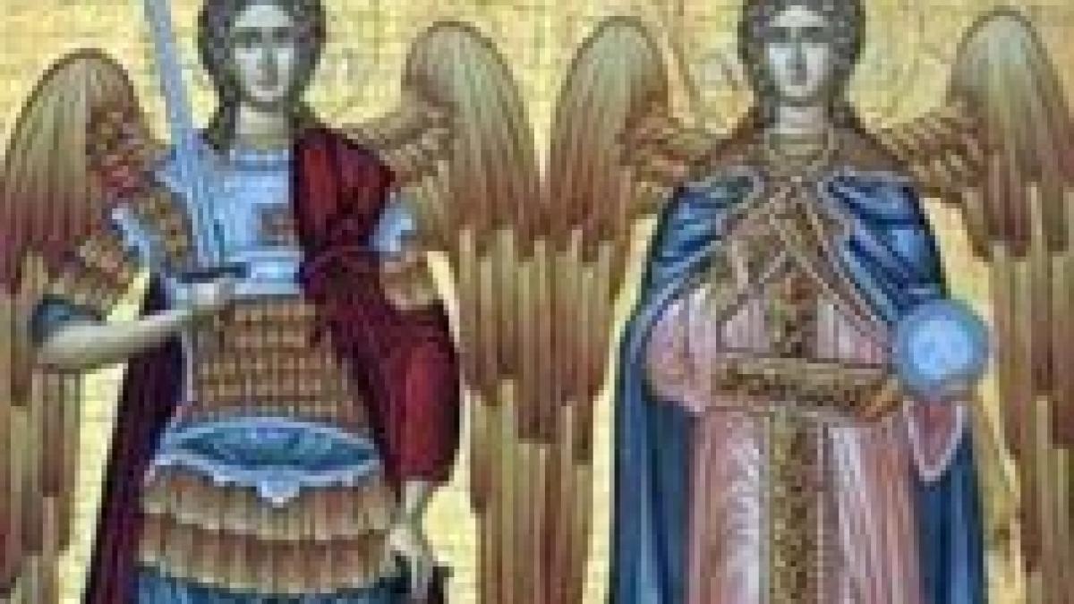 credinciosii ii praznuiesc sambata pe arhanghelii mihail si gavriil