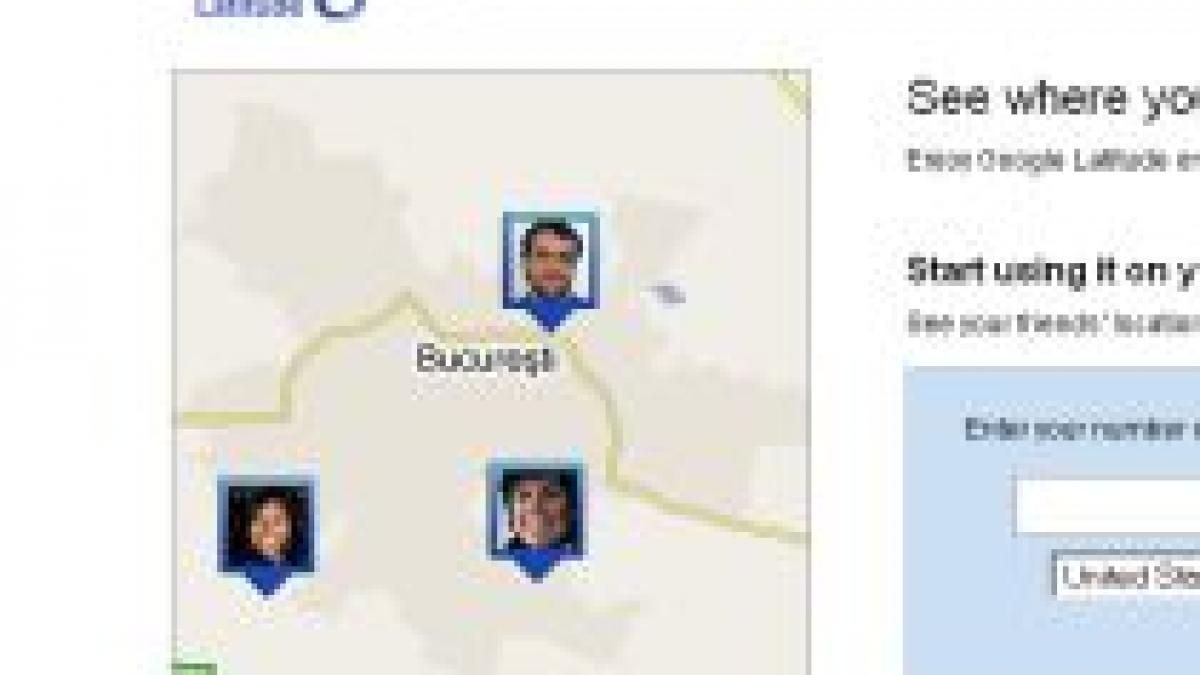 latitude serviciul google prin care iti poti localiza familia si prietenii