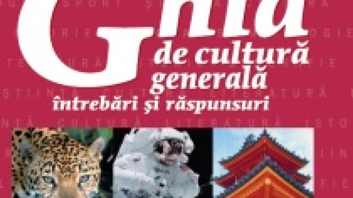 afla cat de multe stii cu ghidul de cultura generala de la financiarul
