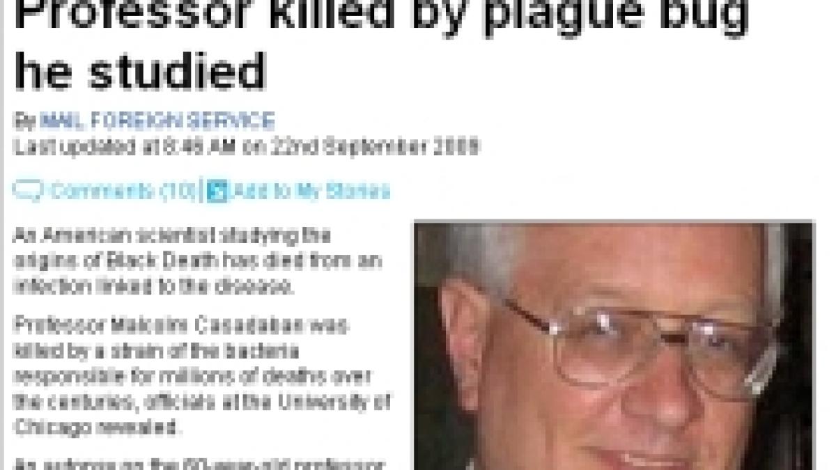 Un om de ştiinţă care studia ciuma, mort din cauza bacteriilor produse în laborator