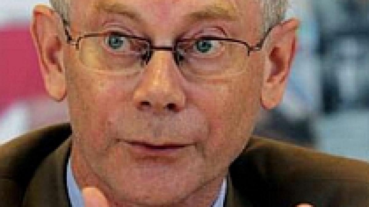 herman van rompuy oamenii obisnuiti au fost inselati in privinta impactului euro