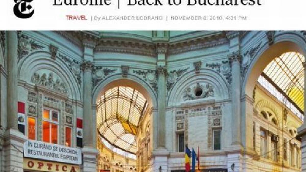 bucuresti pe blogul new york times o corcitura de oras ciudat dar plin de viata