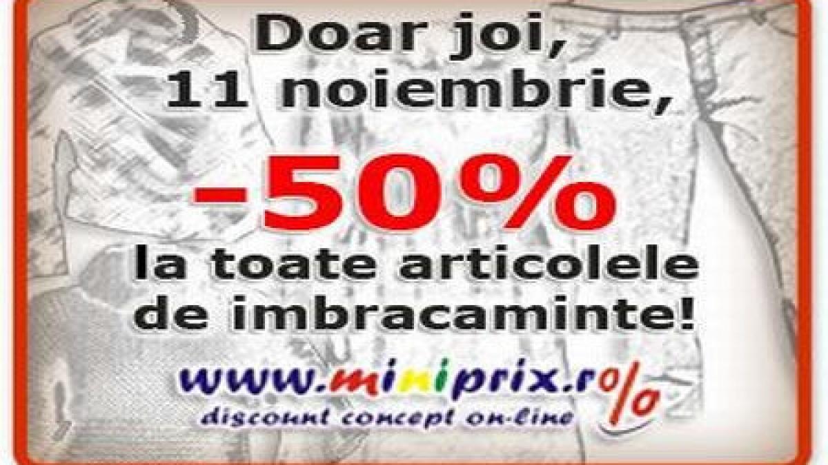 reduceri de 50 pe www miniprix ro joi 11 noiembrie afla detalii