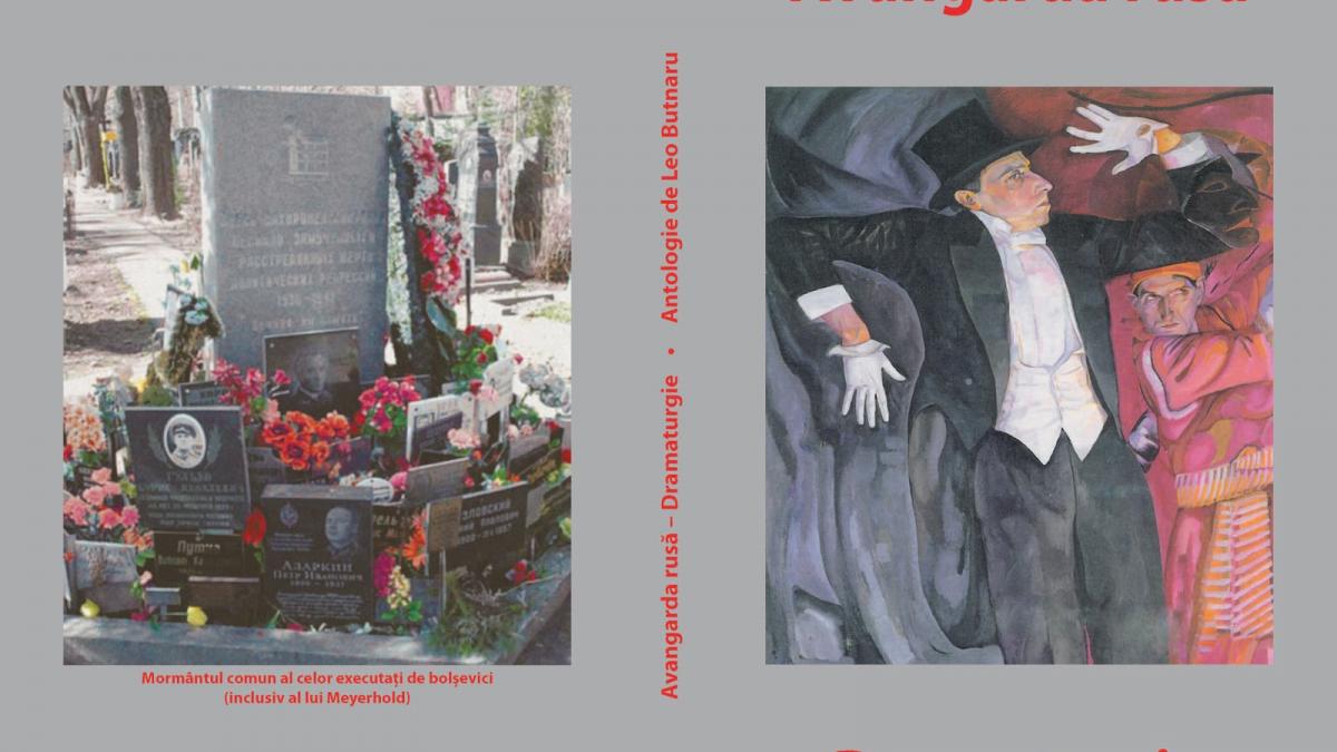 lansarea volumului avangarda rusa dramaturgie la teatrul odeon