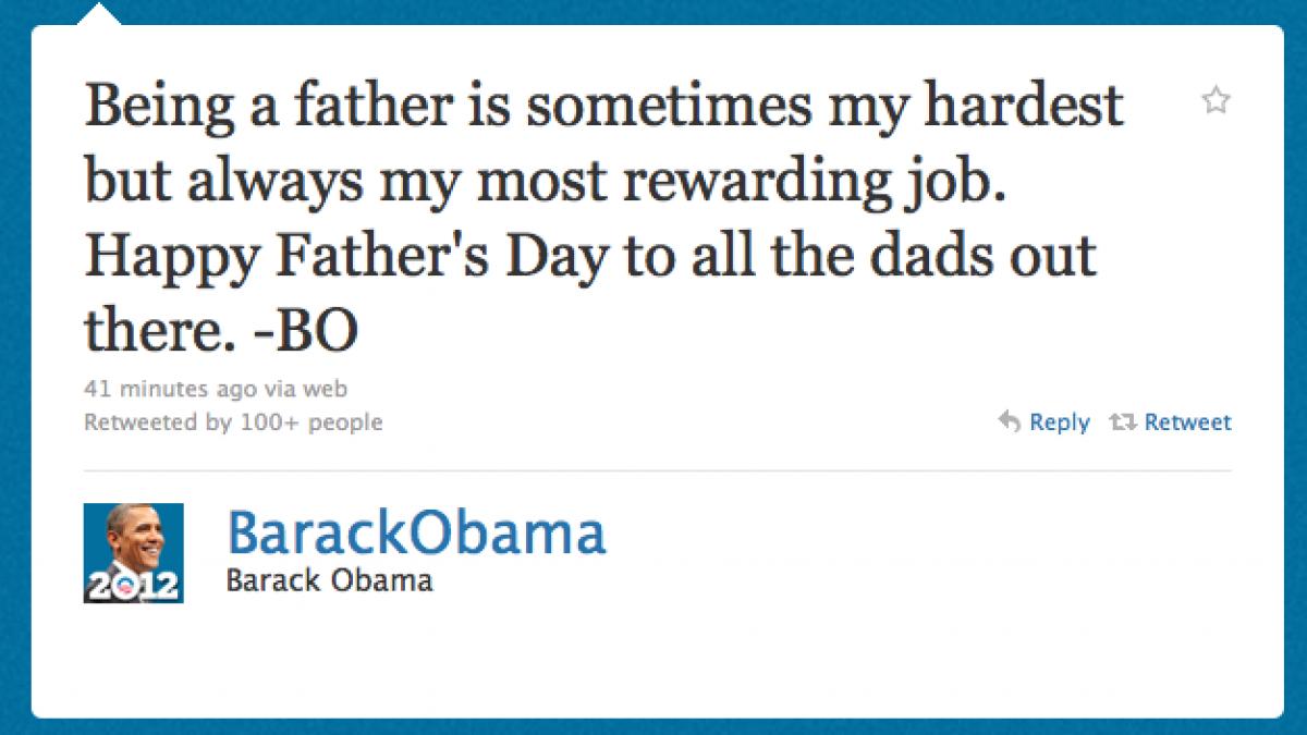 primul tweet personal al presedintelui barack obama mesaj pentru father s day