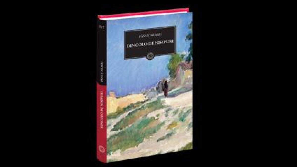 jurnalul national va aduce dincolo de nisipuri de fanus neagu miercuri 22 iunie