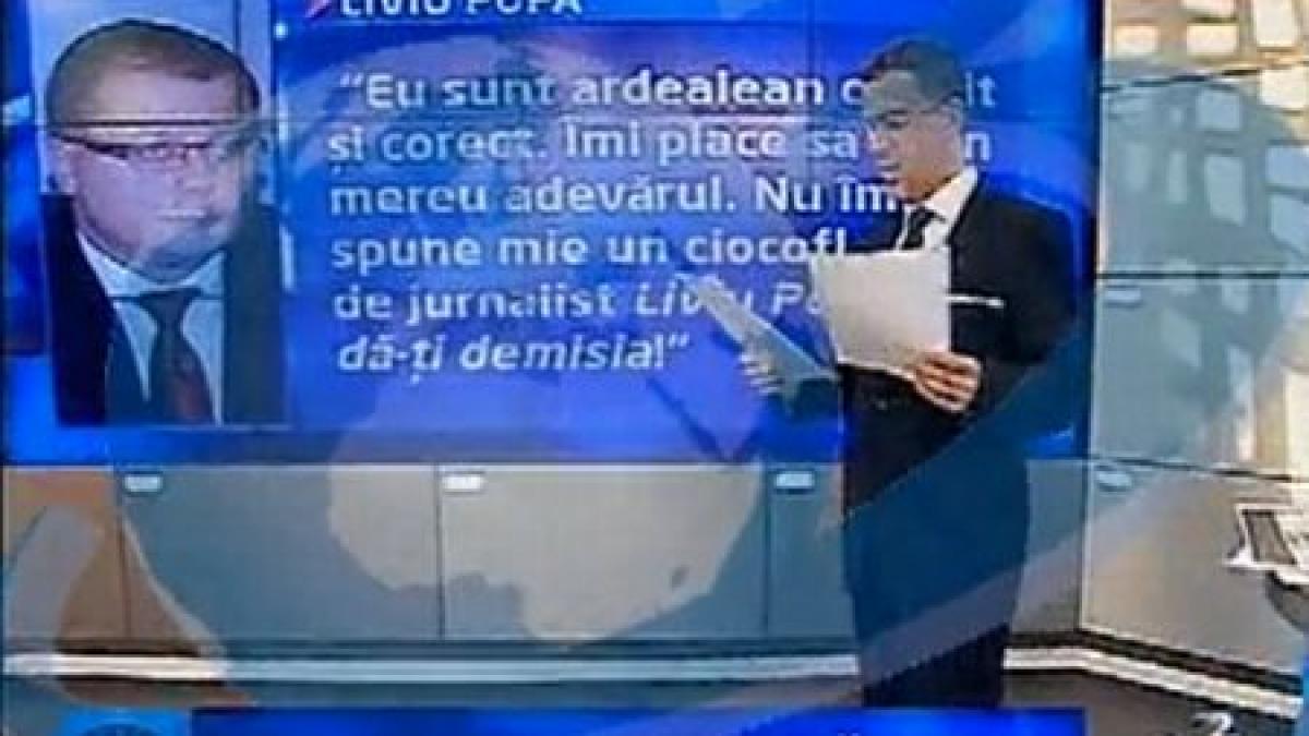 nu mi spune mie un ciocoflender de jurnalist liviu popa da ti demisia