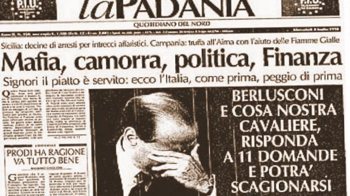 relatia care a socat europa silvio berlusconi legat pe viata de cosa nostra