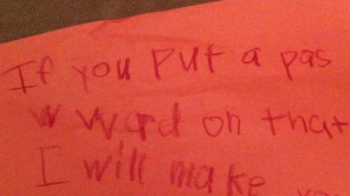 daca pui parola la calculator iti voi face viata un cosmar bilet de amenintare scris de un copil de