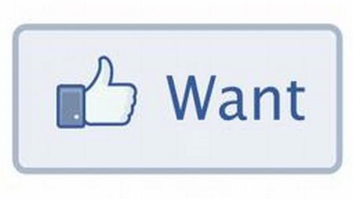 facebook stie deja ce iti place si vrea sa afle si ce iti doresti un buton nou ar putea fi integrat