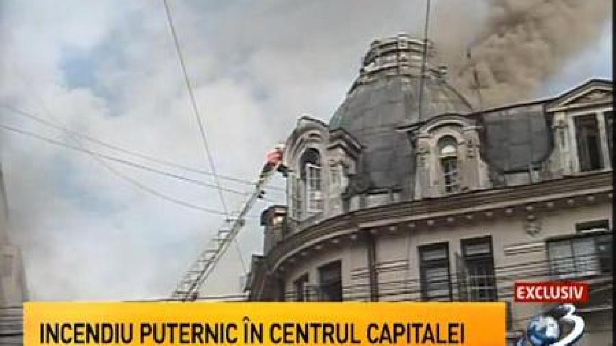 incendiu puternic in centrul bucurestiului focul a fost stins dupa aproape doua ore