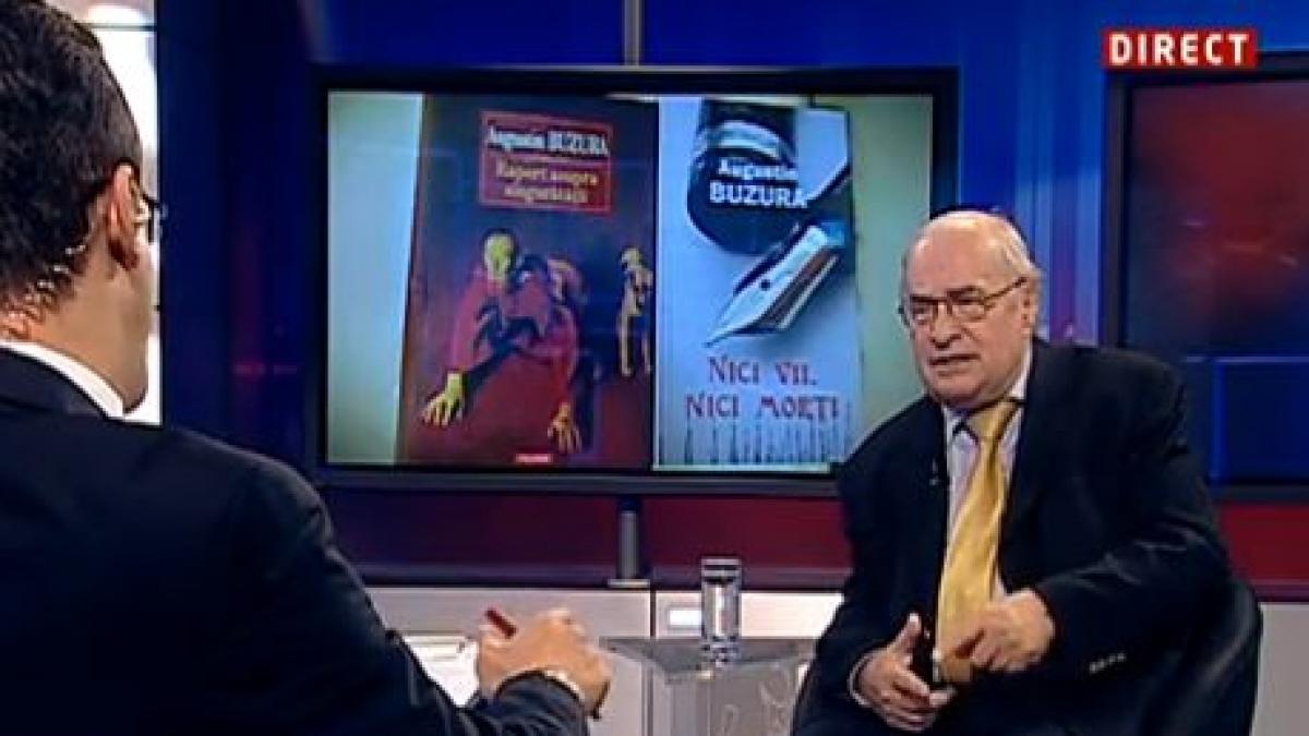 augustin buzura exista mentalitatea de sluga si stapan sluga cu cei mari stapan cu cei mici