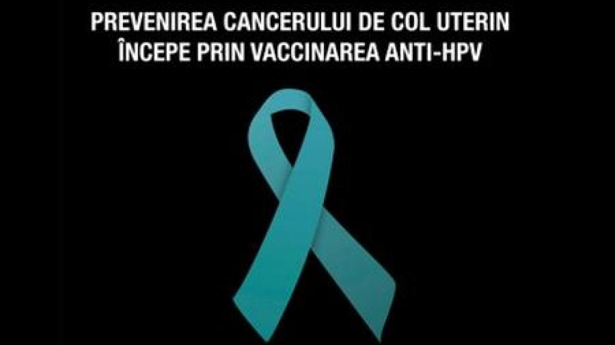 prevenirea cancerului de col uterin incepe prin vaccinarea anti hpv