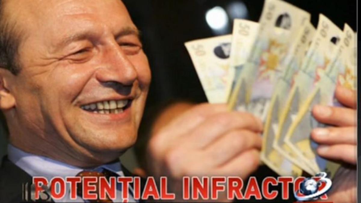 dosarele infractorului basescu posibil infractor dovezi uimitoare privind prejudiciile