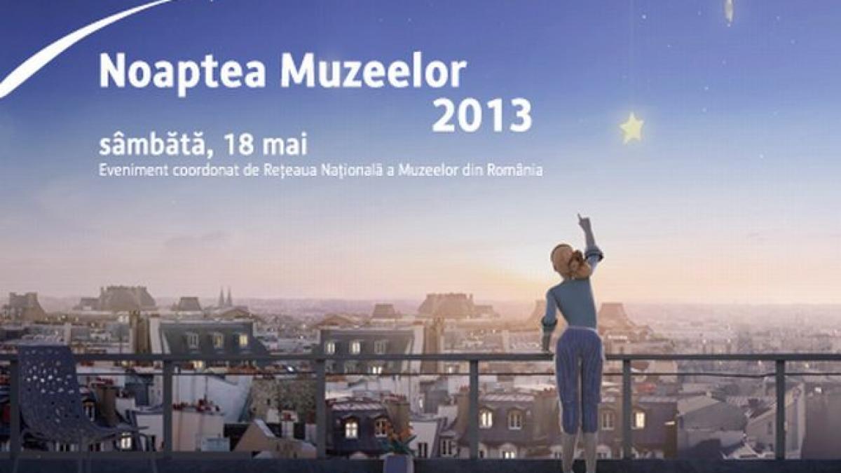 noaptea muzeelor 2013 vezi programul complet al evenimentului