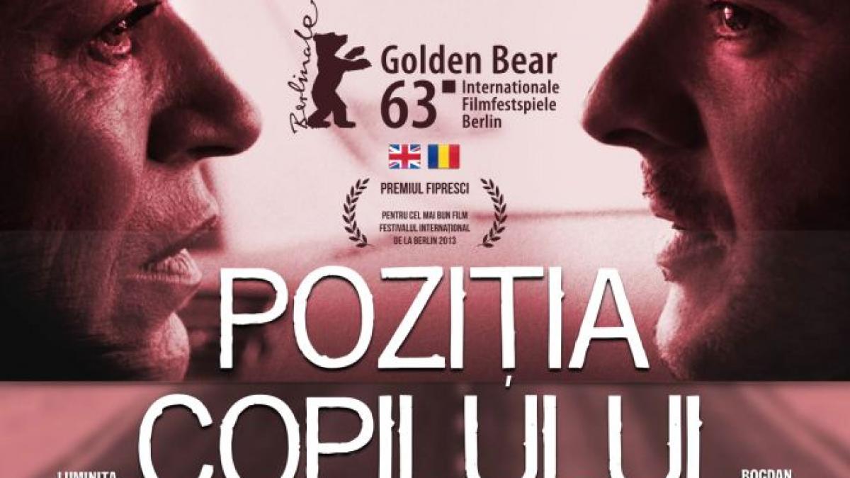 pozitia copilului filmul care va reprezenta romania la premiile oscar