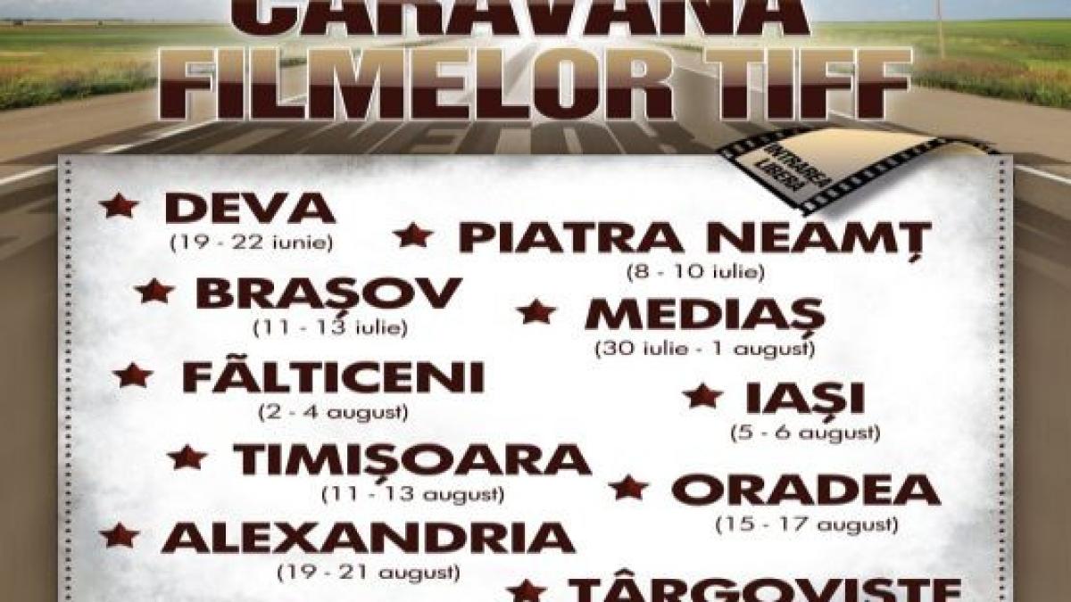caravana filmelor tiff revine in aceasta vara in orasul tau