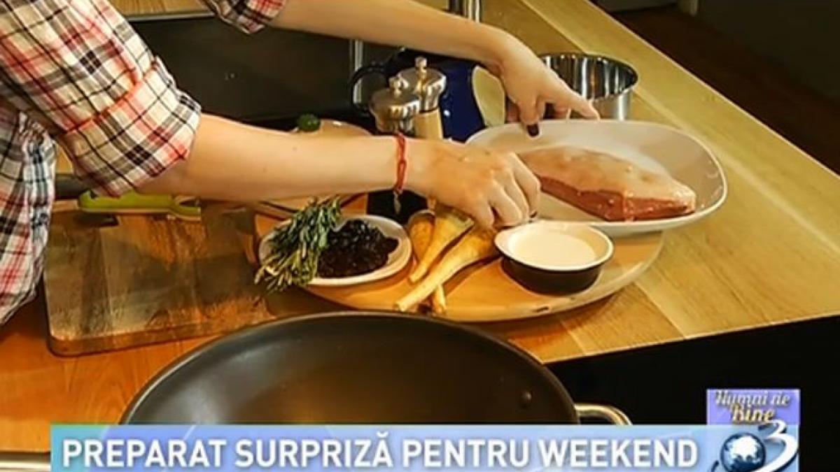 numai de bine preparat surpriza pentru weekend