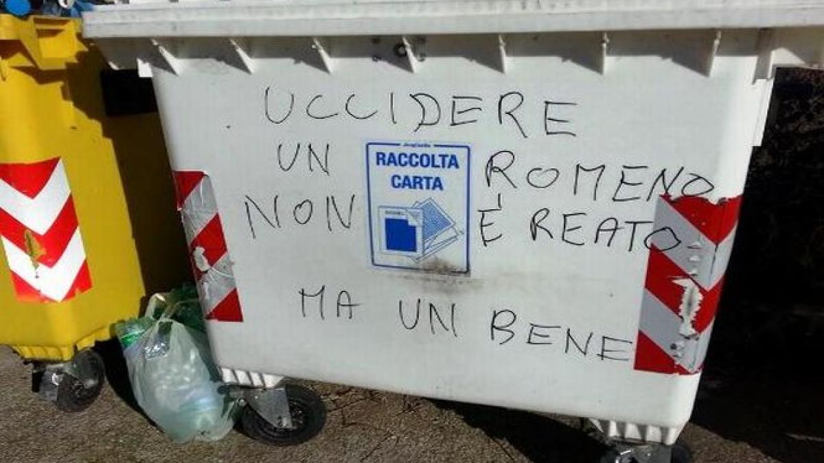 mesaj rasist la adresa romanilor din italia uciderea unui roman nu este o infractiune ci un lucru