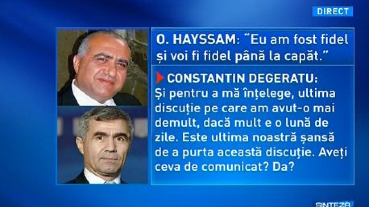 sinteza zilei stenograma discutiei dintre generalul degeratu si hayssam legaturile serviciilor cu