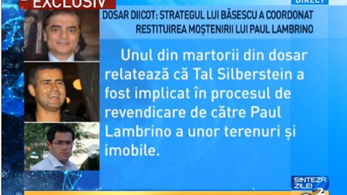 dosar diicot strategul lui basescu a coordonat restituirea mostenirii lui paul lambrino