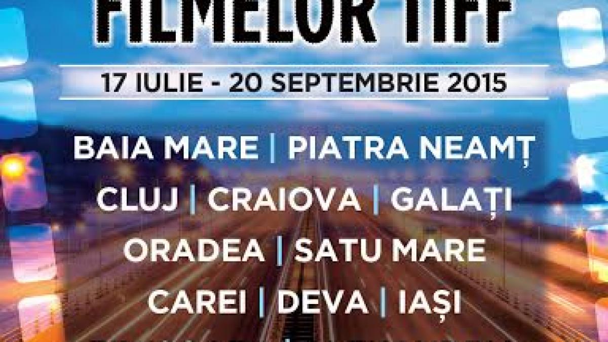caravana tiff porneste prin tara 34 de filme in peste 15 orase