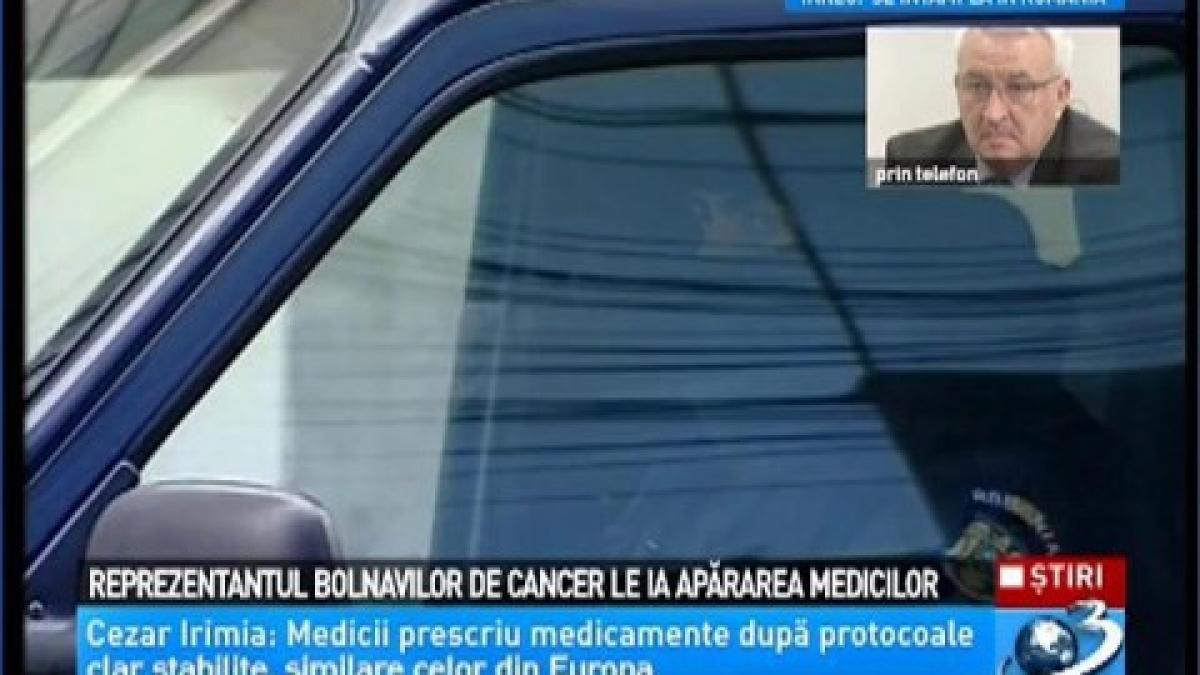 reprezentantul bolnavilor de cancer le ia apararea medicilor