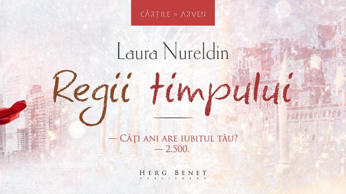 laura nureldin despre primul ei roman regii timpului scrisul mi s a parut o vacanta