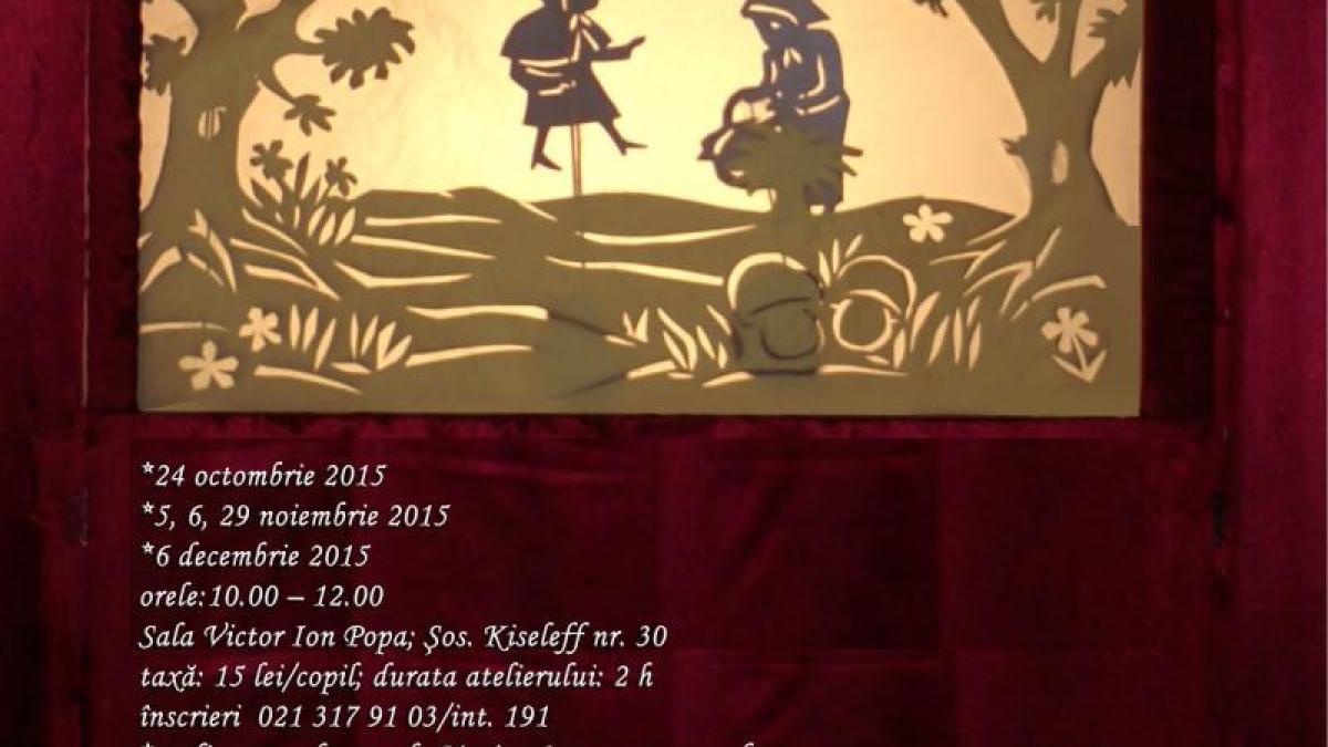teatru de umbre pentru copii si adulti la muzeul satului octombrie decembrie