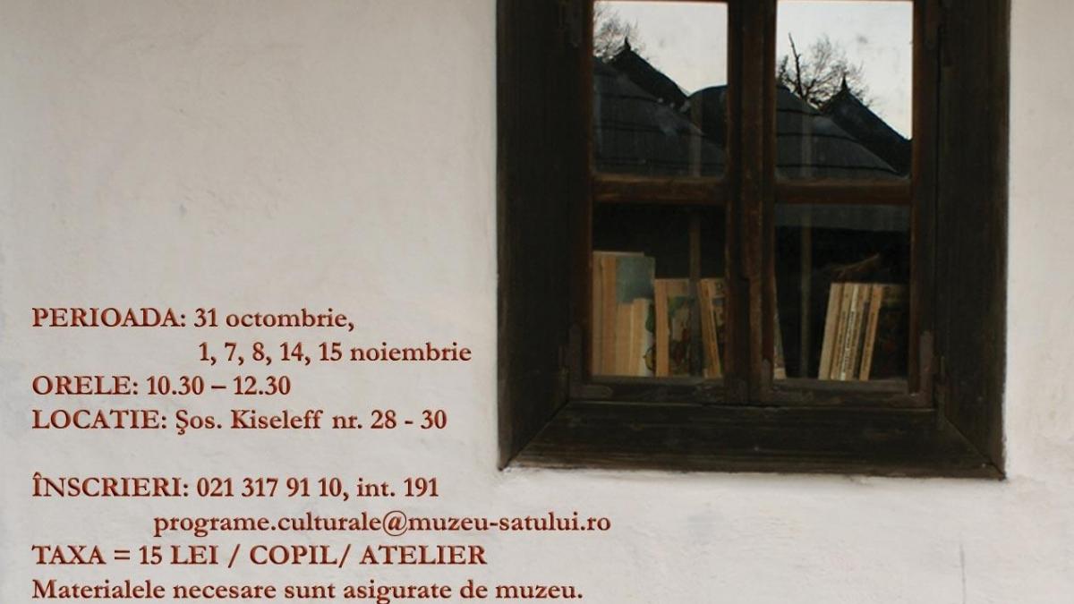 atelier interactiv casuta cu povesti la muzeul satului