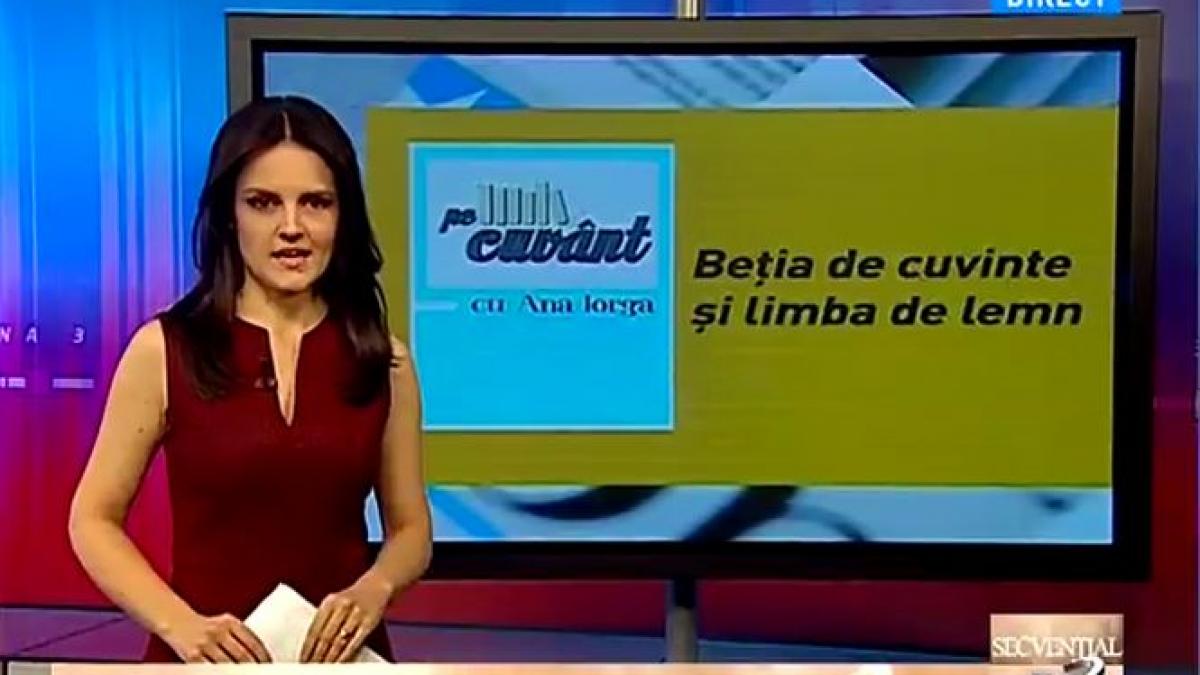 pe cuvant cu ana iorga betia de cuvinte si limba de lemn protagonisti presedintele iohannis si