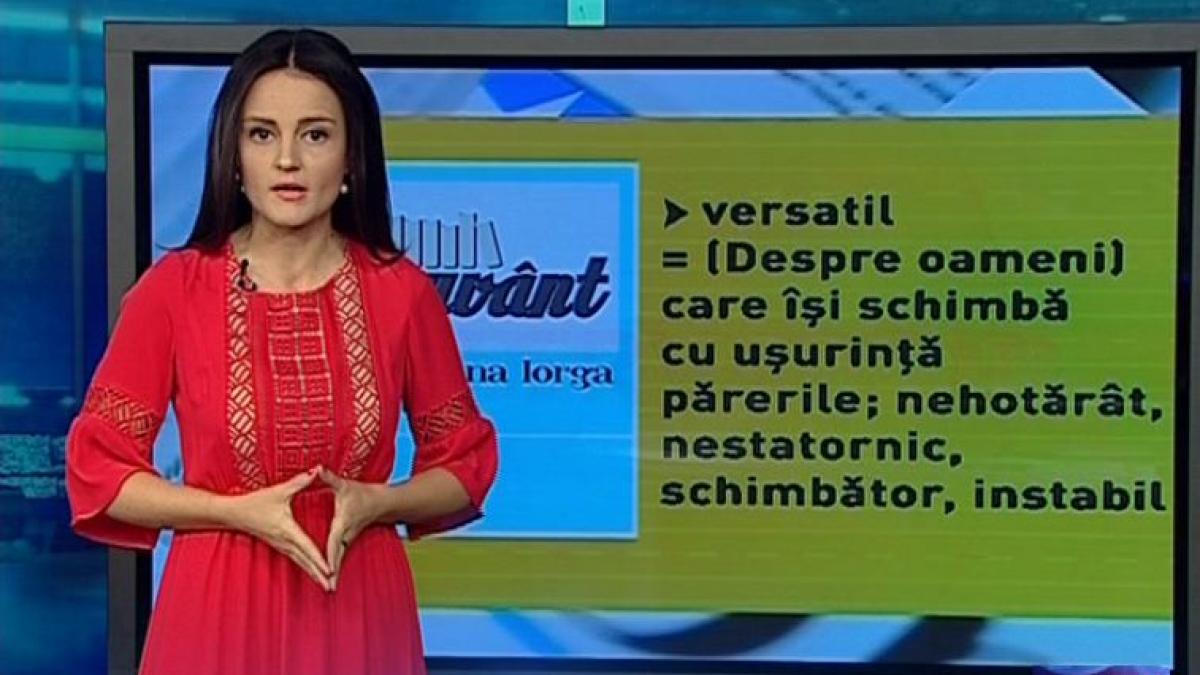 pe cuvant cu ana iorga sensul si originea cuvantului versatil