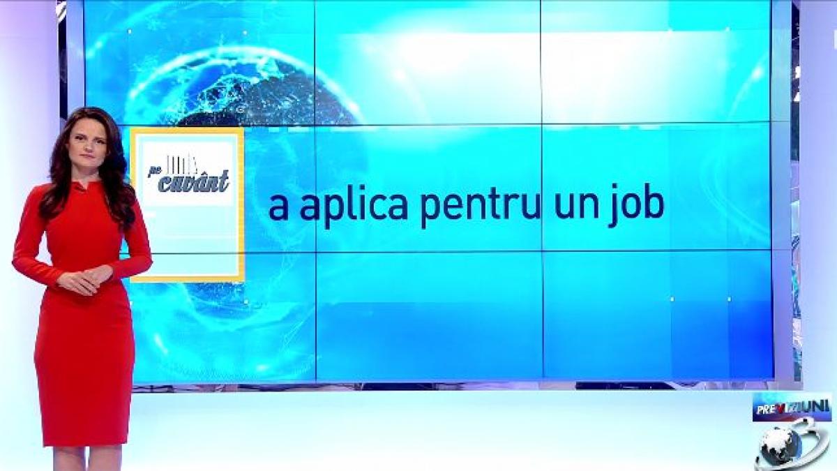 pe cuvant cu ana iorga de ce nu este corect sa spunem a aplica pentru un job