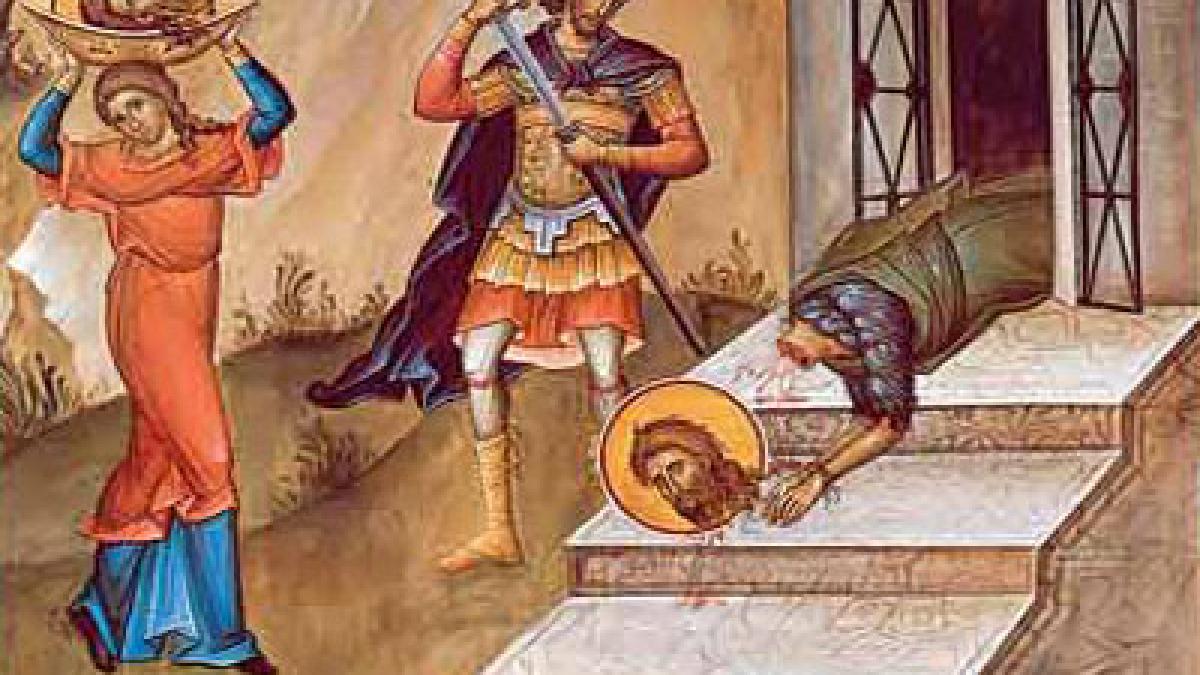 taierea capului sfantului ioan botezatorul ce trebuie sa faci pe 29 august