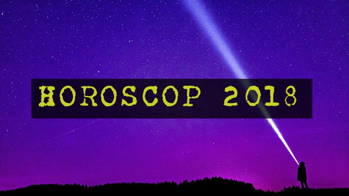 horoscop 2018 acestor trei zodii le va merge din plin anul viitor
