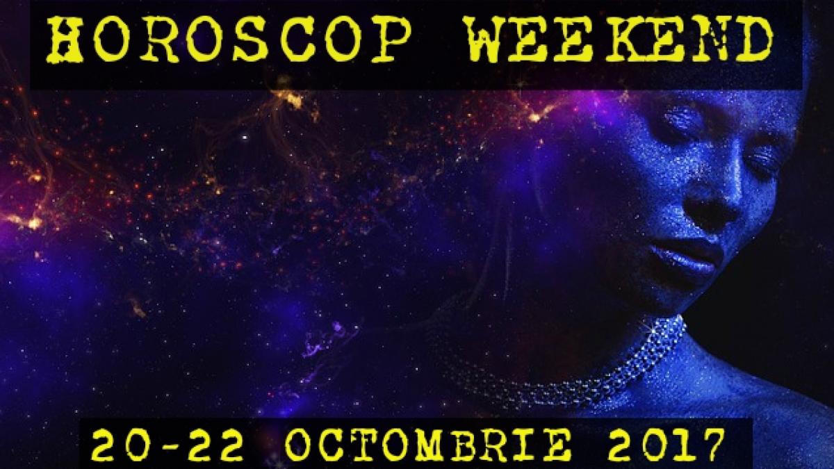 horoscop weekend 20 22 octombrie 2017 zodia care incepe o noua etapa plina de realizari si bunastare