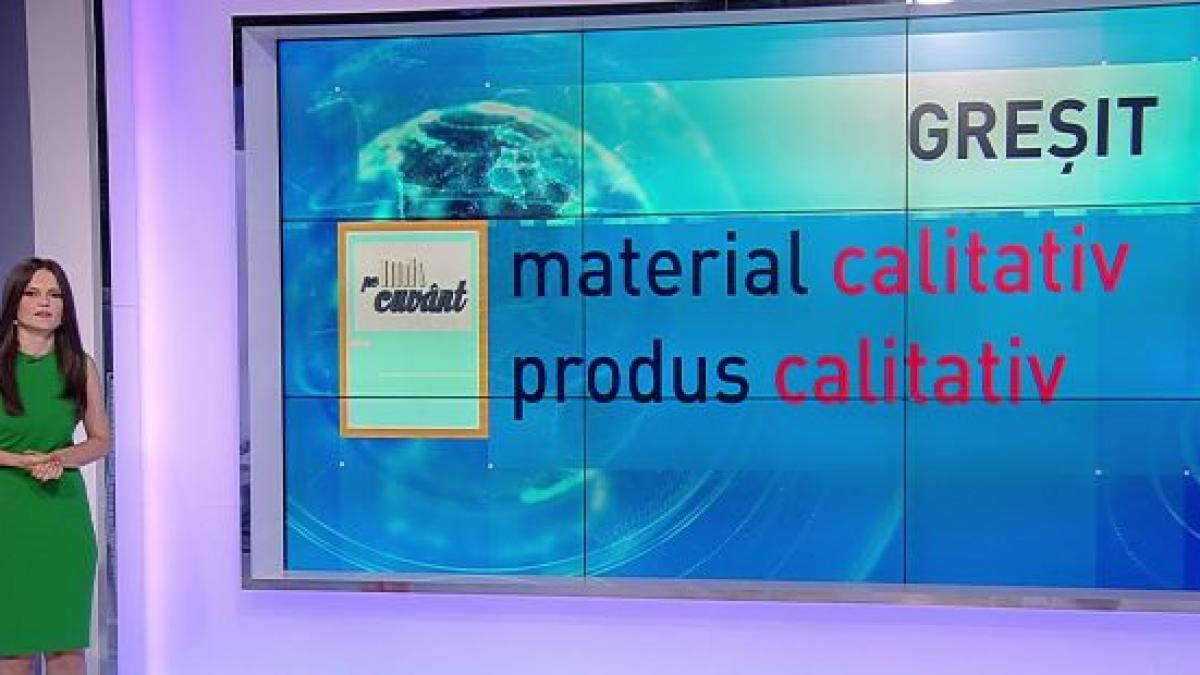 pe cuvant cu ana iorga cand este corect sa folosim cuvantul calitativ